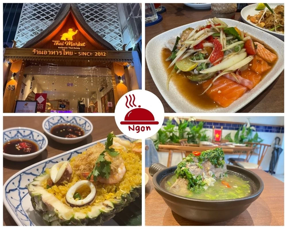 Thưởng thức món Thái chuẩn vị tại nhà hàng Thai Market Restaurant