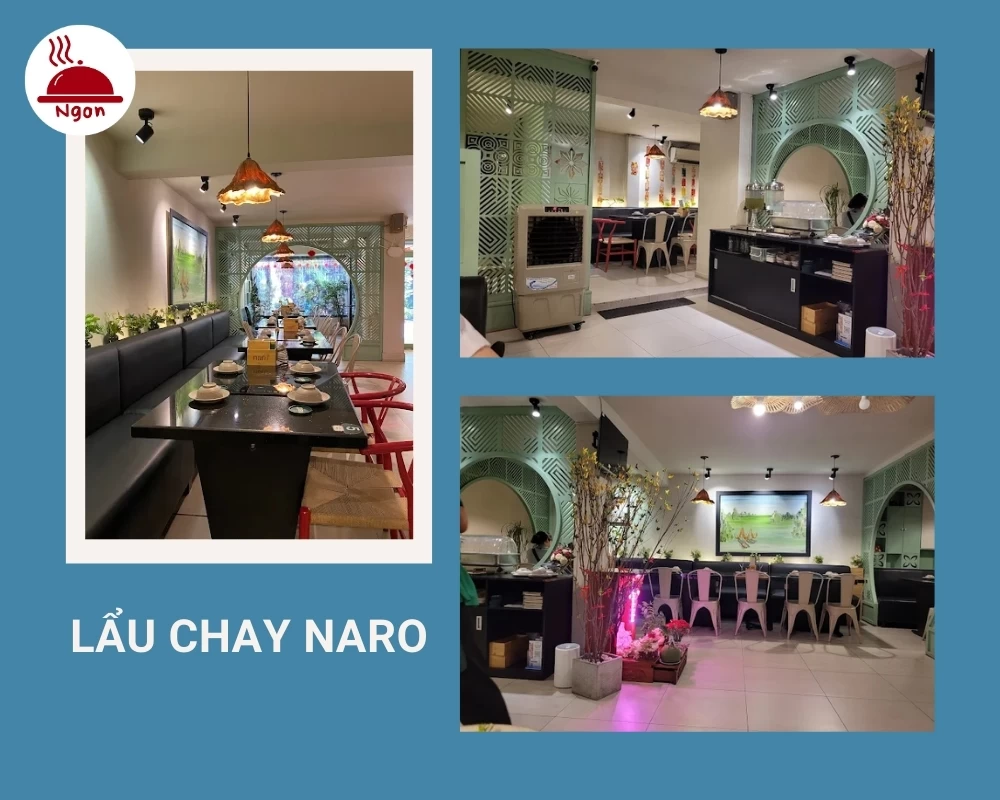 Không gian sạch sẽ, ấm cúng của quán Lẩu Chay Naro