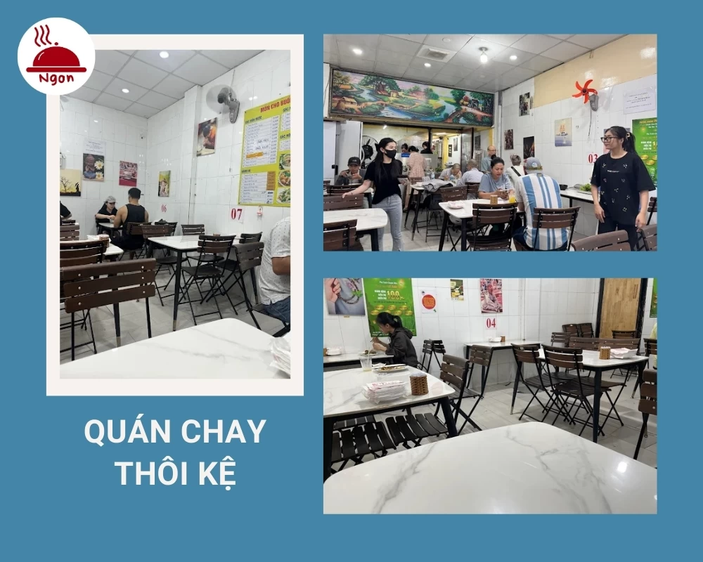 Quán chay Thôi Kệ có không gian sạch sẽ