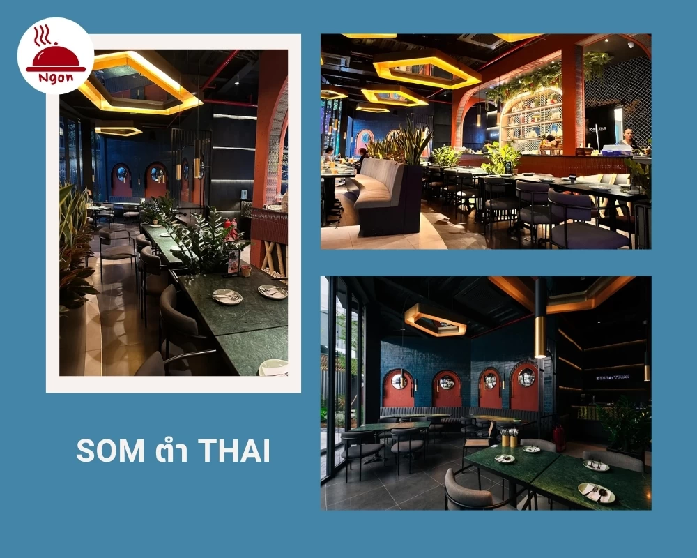 Quán Thái quận 2 Som ตำ Thai có không gian sang trọng, cao cấp