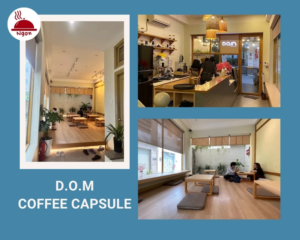 D.O.M - Coffee Capsule có không gian rộng rãi, sáng sủa