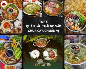 Món lẩu Thái của các quán Gò Vấp