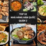 Các món ngon của 10 nhà hàng Hàn Quốc quận 2
